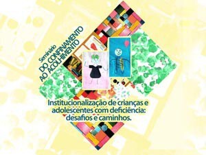 seminario-discute-institucionalizacao-de-criancas-e-adolescentes-com-deficiencia01-300x226.jpg